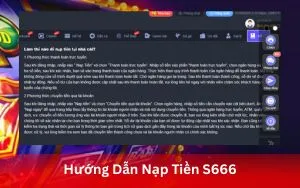 Hướng Dẫn Nạp Tiền S666 Nhanh Chóng, Đa Dạng Phương Thức qua App S666